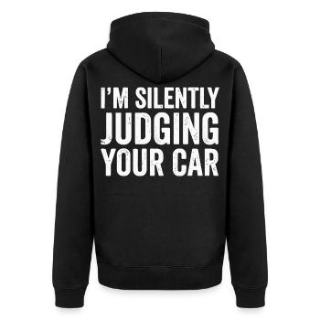 I'm Silently Judging Your Car Typografie - Unisex Premium Bio Zip Hoodie - Schwarz - Hinten - Nico (187cm)