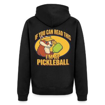 Pickleball: Wenn du das lesen kannst, bin ich bei Funny Player - Unisex Premium Bio Zip Hoodie - Schwarz - Hinten - Nico (187cm)