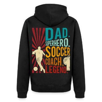 Soccer Coach Dad Superhero Father Legend - Unisex Premium Organic Zip Hoodie - black - Back - Nico (187cm)