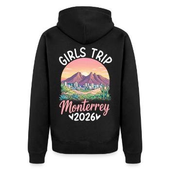 Monterrey Girls Trip 2027 - Unisex Premium Bio Zip Hoodie - Schwarz - Hinten - Nico (187cm)