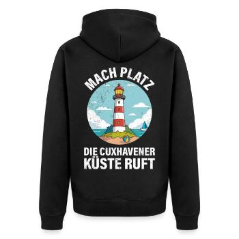 Nordsee Urlaub MACH PLATZ CUXHAVENER KÜSTE RUFT - Unisex Premium Bio Zip Hoodie - Schwarz - Hinten - Nico (187cm)