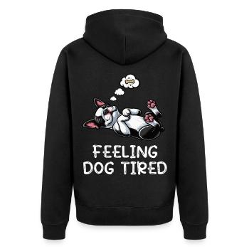 Feeling Dog Tired Boston Terrier Bostie Owner - Unisex Premium Organic Zip Hoodie - black - Back - Nico (187cm)