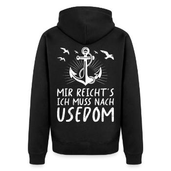 Insel Usedom MIR REICHT'S ICH MUSS NACH USEDOM - Unisex Premium Bio Zip Hoodie - Schwarz - Hinten - Nico (187cm)