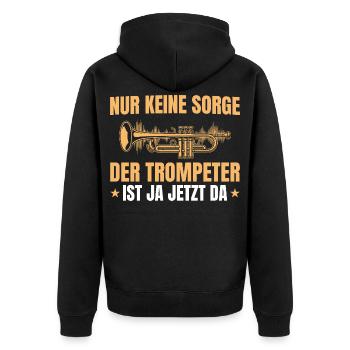 Trompeter Geschenk – Keine Sorge Trompete - Unisex Premium Bio Zip Hoodie - Schwarz - Hinten - Nico (187cm)