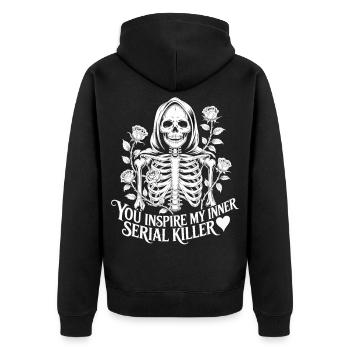 You Inspire My Inner Serial Killer Gothic Shirt - Unisex Premium Organic Zip Hoodie - black - Back - Nico (187cm)
