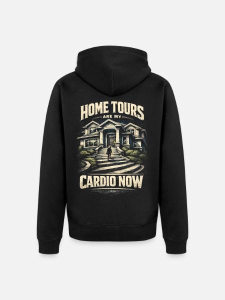 Real Estate Agent Real Estate Agent Home Tours Are My Cardio - Unisex Premium Organic Zip Hoodie - black