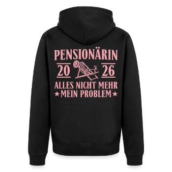 Pensionärin 2026 – Alles nicht mehr mein Problem - Unisex Premium Bio Zip Hoodie - Schwarz - Hinten - Nico (187cm)