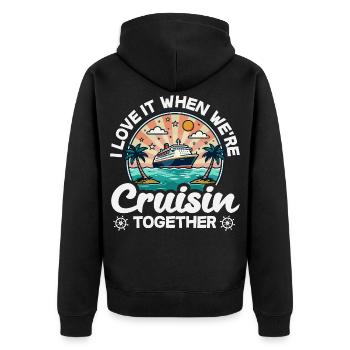 Love It When We Are Cruisin Together - Unisex Premium Bio Zip Hoodie - Schwarz - Hinten - Nico (187cm)