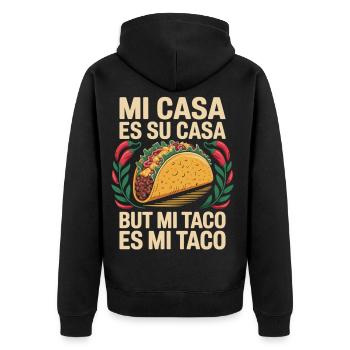 Taco T-Shirt Mi Casa Es Su Casa - Unisex Premium Bio Zip Hoodie - Schwarz - Hinten - Nico (187cm)