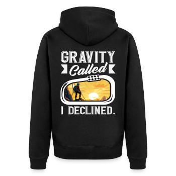 Gravity Called I Declined Funny Climbing - Unisex Premium Organic Zip Hoodie - black - Back - Nico (187cm)