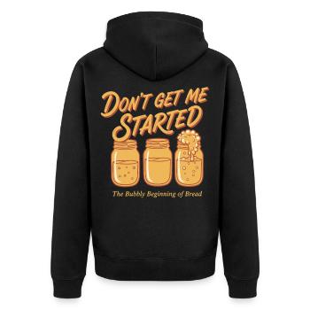Sauerteigbäcker Brotbacker FANG MICH GAR NICHT ERST AN - Unisex Premium Bio Zip Hoodie - Schwarz - Hinten - Nico (187cm)