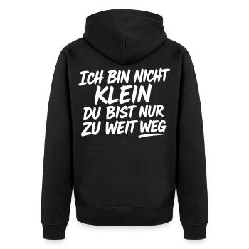 Ich bin nicht klein du bist zu weit - Unisex Premium Bio Zip Hoodie - Schwarz - Hinten - Nico (187cm)