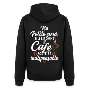 Ma Petite Sœur Comme Le Café Humour Famille - Veste à capuche bio Premium Unisexe - noir - Dos - Nico (187cm)