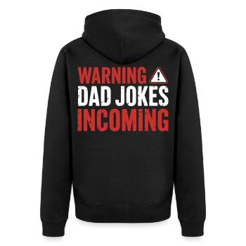 Funny Dad Dad Families Humor - Unisex Premium Organic Zip Hoodie - black - Back - Nico (187cm)