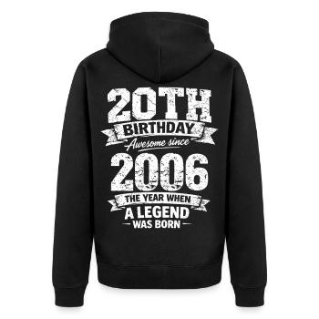 20th Birthday 2006 Legend Vintage Design - Unisex Premium Organic Zip Hoodie - black - Back - Nico (187cm)