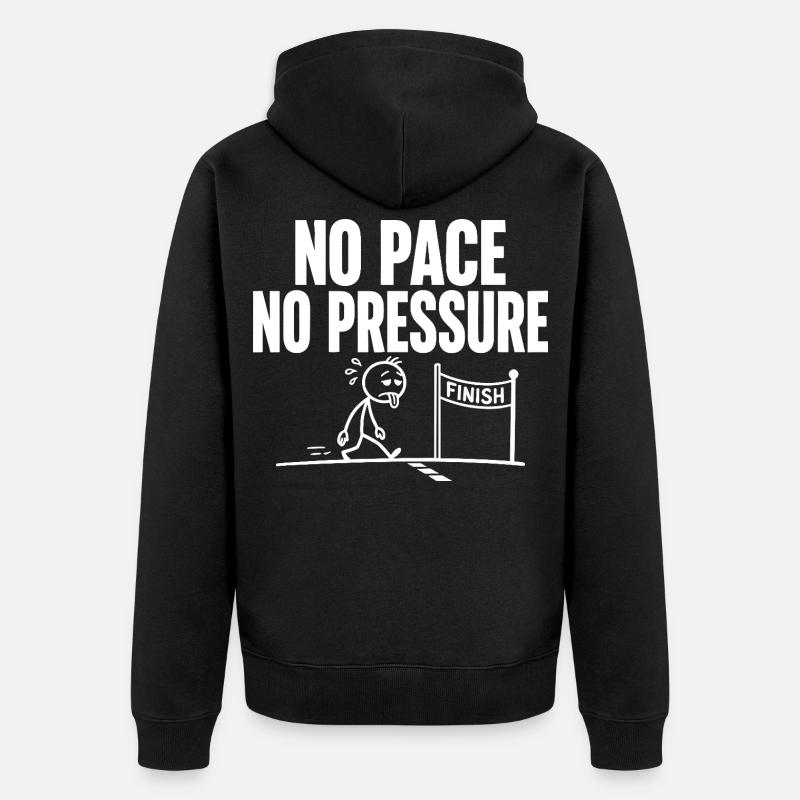 Pas de rythme, pas de pression - Veste à capuche bio Premium Unisexe - noir