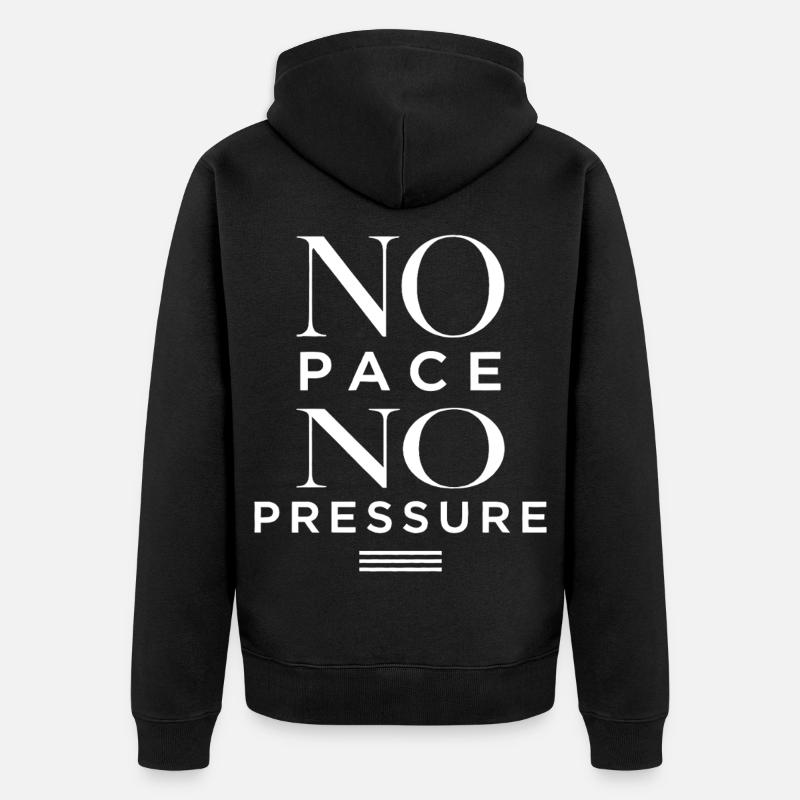 Pas de rythme, pas de pression - Veste à capuche bio Premium Unisexe - noir
