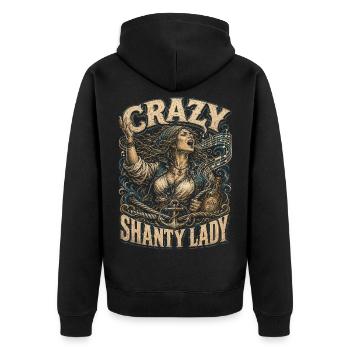 Shanty Chor Seemannslieder Crazy Shanty Lady - Unisex Premium Bio Zip Hoodie - Schwarz - Hinten - Nico (187cm)