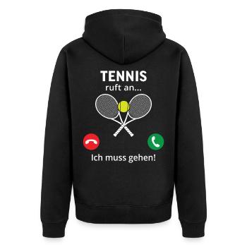 Tennis ruft an... und ich muss gehen  - Unisex Premium Bio Zip Hoodie - Schwarz - Hinten - Nico (187cm)