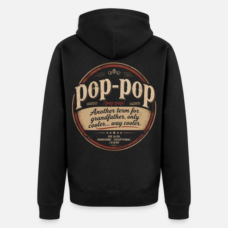 Pop-Pop-Definition – Cooler und legendärer Opa - Unisex Premium Bio Zip Hoodie - Schwarz