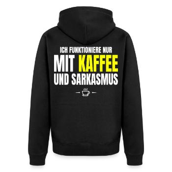 Nur mit Kaffee und Sarkasmus - Unisex Premium Bio Zip Hoodie - Schwarz - Hinten - Nico (187cm)