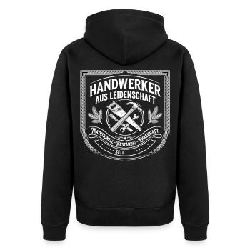 Handwerker Leidenschaft Qualität Tradition - Unisex Premium Bio Zip Hoodie - Schwarz - Hinten - Nico (187cm)