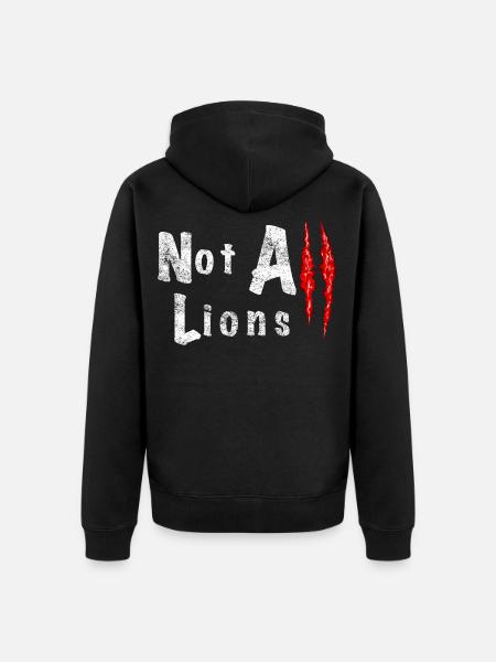 Not All Lions 2... - Unisex Premium Organic Zip Hoodie - black