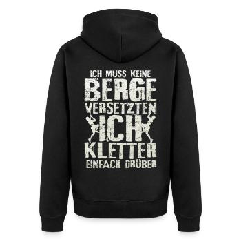 Klettern berg versetzten spruch geschenkidee - Unisex Premium Bio Zip Hoodie - Schwarz - Hinten - Nico (187cm)