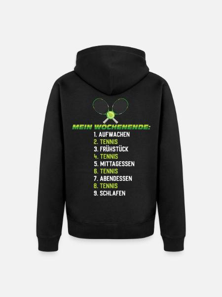 Tennis Wochenendplan – Lustiger Zeitplan - Unisex Premium Bio Zip Hoodie - Schwarz
