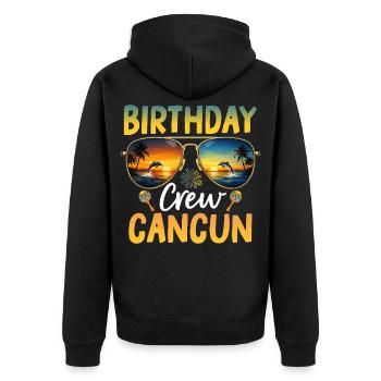 Birthday Crew Cancun - Unisex Premium Bio Zip Hoodie - Schwarz - Hinten - Nico (187cm)