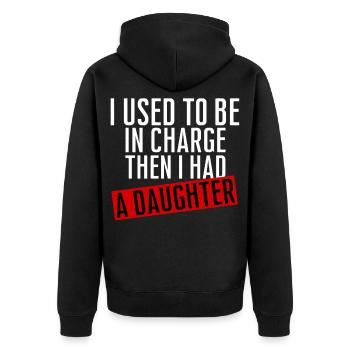 Be in Charge Then I Had A Daughter Funny dad - Veste à capuche bio Premium Unisexe - noir - Dos - Nico (187cm)