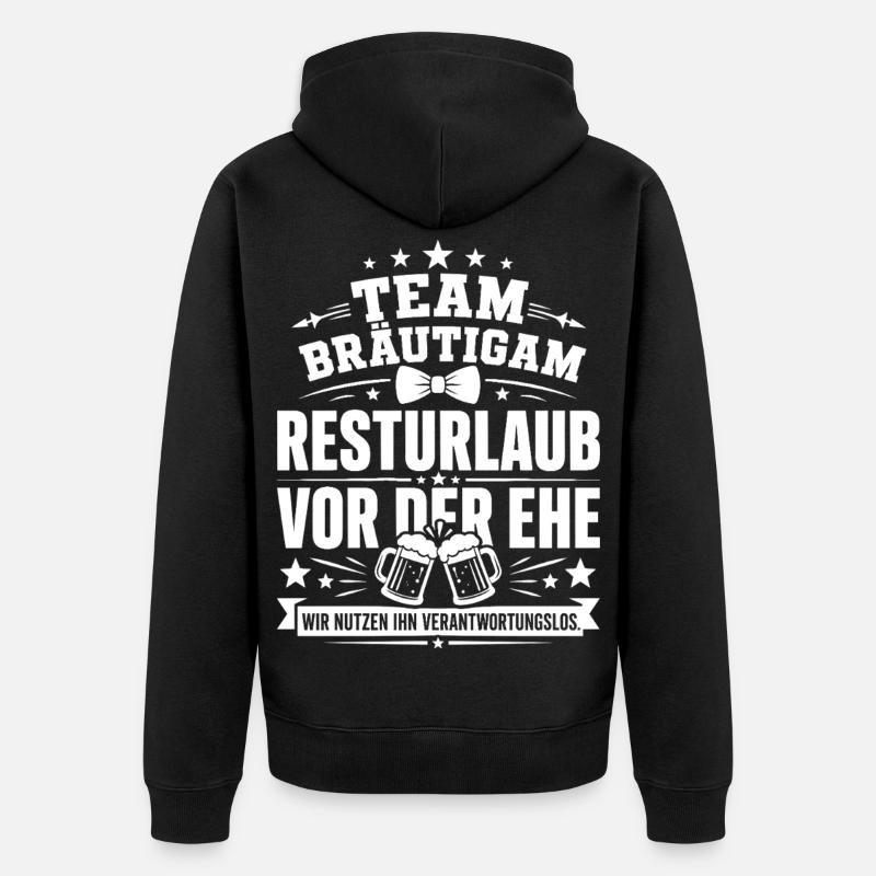 Team Bräutigam. Resturlaub - Unisex Premium Bio Zip Hoodie - Schwarz