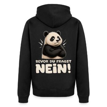 Panda Nein Bevor Du Fragst - Unisex Premium Bio Zip Hoodie - Schwarz - Hinten - Nico (187cm)