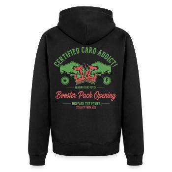 Certified Card Addict Booster Pack Opening Unleash - Unisex Premium Organic Zip Hoodie - black - Back - Nico (187cm)