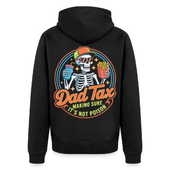 Dad Tax Skeleton Snacking Tee - Unisex Premium Organic Zip Hoodie - black - Back - Nico (187cm)