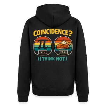 Pi Tag Coincidence I Think Not Mathe Design - Unisex Premium Organic Zip Hoodie - black - Back - Nico (187cm)