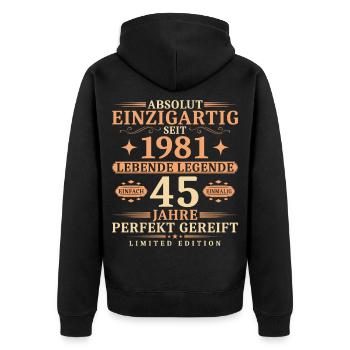 45. Geburtstag Einzigartig Jahrgang 1981 - Unisex Premium Bio Zip Hoodie - Schwarz - Hinten - Nico (187cm)