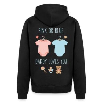 Gender Reveal Pink Or Blue Daddy Loves You Team - Unisex Premium Organic Zip Hoodie - black - Back - Nico (187cm)