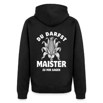 Du darfst Maister sagen | Maiskolben Wortspiel - Unisex Premium Bio Zip Hoodie - Schwarz - Hinten - Nico (187cm)