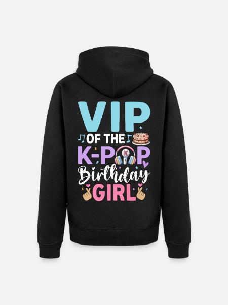 VIP de la fille d’anniversaire K-Pop - Veste à capuche bio Premium Unisexe - noir