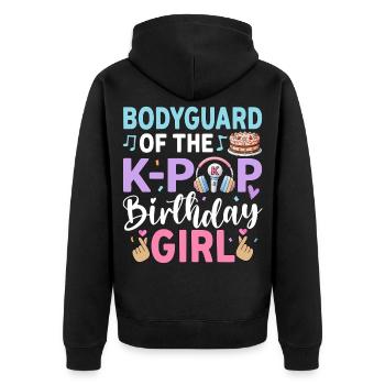 Bodyguard Of The K-Pop Birthday Girl - Unisex Premium Bio Zip Hoodie - Schwarz - Hinten - Nico (187cm)