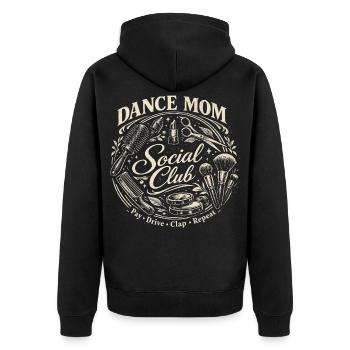 Dance Mom Social Club Retro Make-Up Saying - Unisex Premium Organic Zip Hoodie - black - Back - Nico (187cm)