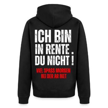 ICH BIN IN RENTE, DU NICHT! - Unisex Premium Organic Zip Hoodie - black - Back - Nico (187cm)