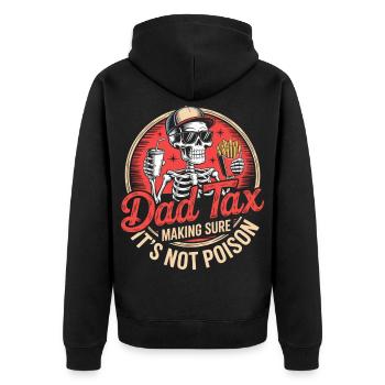 Dad Tax Skeleton Snack Tee - Unisex Premium Organic Zip Hoodie - black - Back - Nico (187cm)