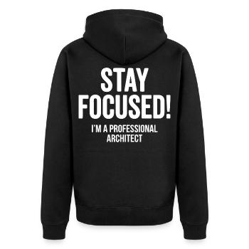 Architect Stay Focused Saying - Unisex Premium Organic Zip Hoodie - black - Back - Nico (187cm)