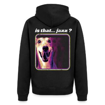 C'est du Jazz? Humour chien Jazz, concert musicien - Veste à capuche bio Premium Unisexe - noir - Dos - Nico (187cm)