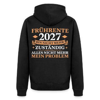 Frührente 2027 Nicht mehr zuständig Altersteilzeit - Unisex Premium Bio Zip Hoodie - Schwarz - Hinten - Nico (187cm)