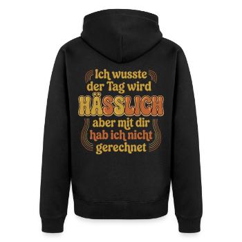 Sarkasmus Spruch Party hässlich - Unisex Premium Bio Zip Hoodie - Schwarz - Hinten - Nico (187cm)