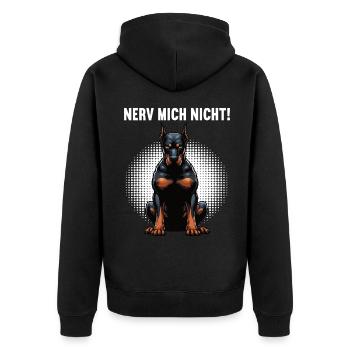  Nerv Mich Nicht Dobermann Dobermannbesitzer  - Unisex Premium Bio Zip Hoodie - Schwarz - Hinten - Nico (187cm)