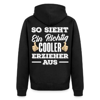 Cooler Erzieher Kindergarten Kita Lustig Spruch - Unisex Premium Bio Zip Hoodie - Schwarz - Hinten - Nico (187cm)